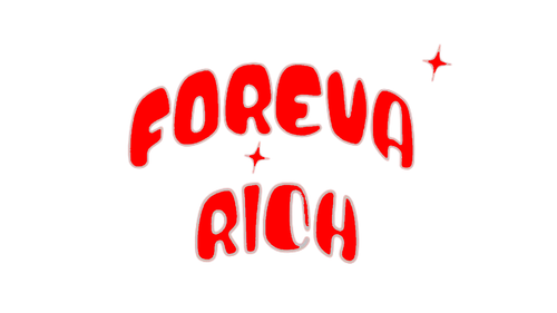 Foreva Rich